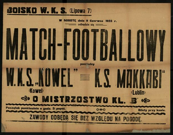 Ogłoszenie o meczu piłki nożnej pomiędzy drużynami WKS Kowel – KS Makkabi (Lublin). 1923 r. Źródło: polona.pl.jpg
